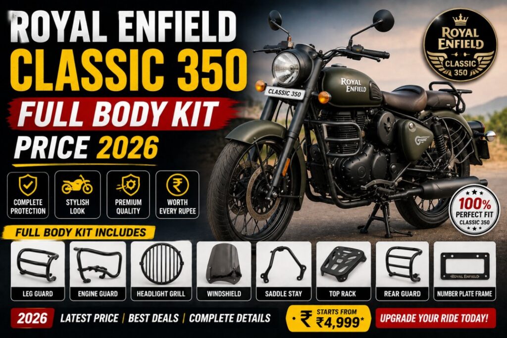 Royal Enfield Classic 350 Full Body Kit Price 2026