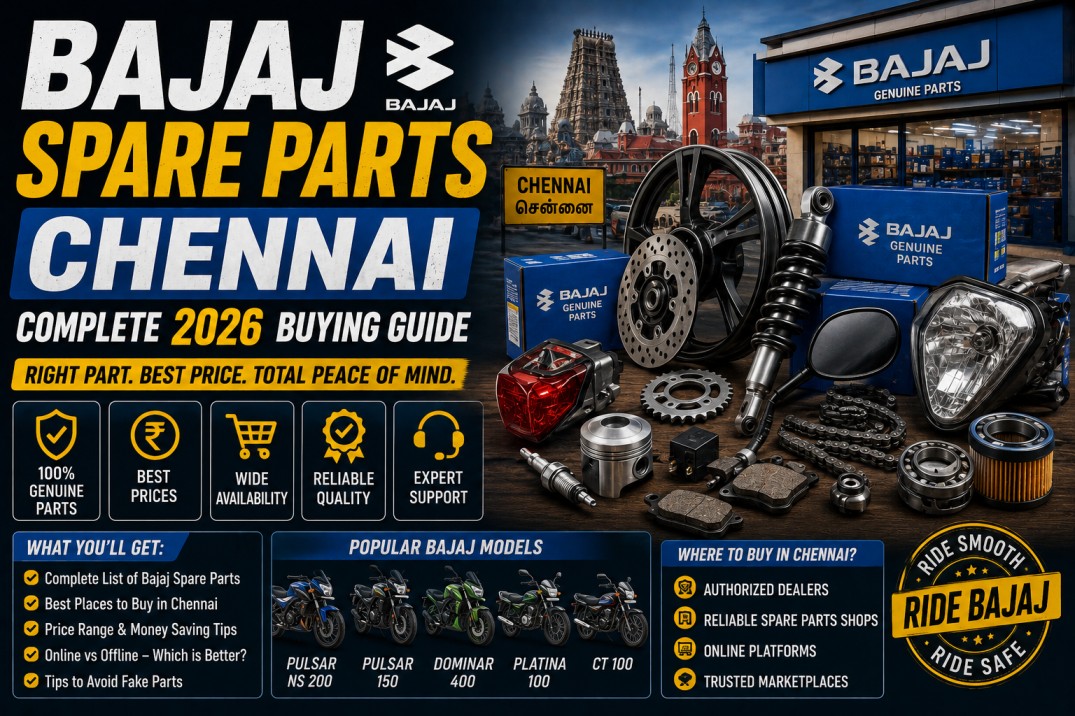 Bajaj Spare Parts Chennai — Complete 2026 Buying Guide