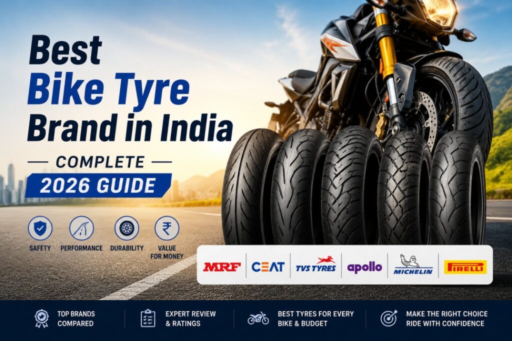 Best Bike Tyre Brand in India — Complete 2026 Guide