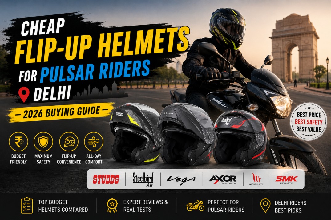 Cheap Flip-Up Helmets for Pulsar Riders Delhi — 2026 Buying Guide